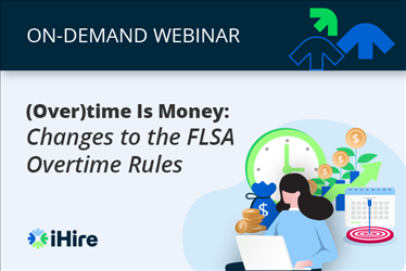 Overtime is Money FLSA Webinar
