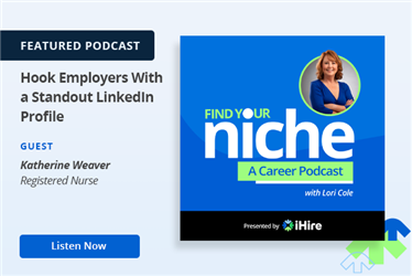 Find Your Niche: Hook Employers With a Standout LinkedIn Profile