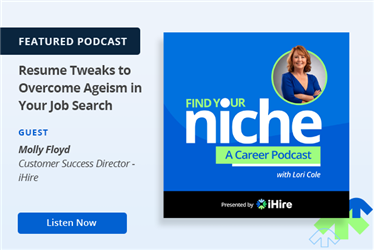 Find Your Niche: Resume Tweaks to Overcome Ageism