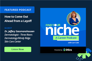 Find Your Niche: How to Come Out Ahead from a Layoff
