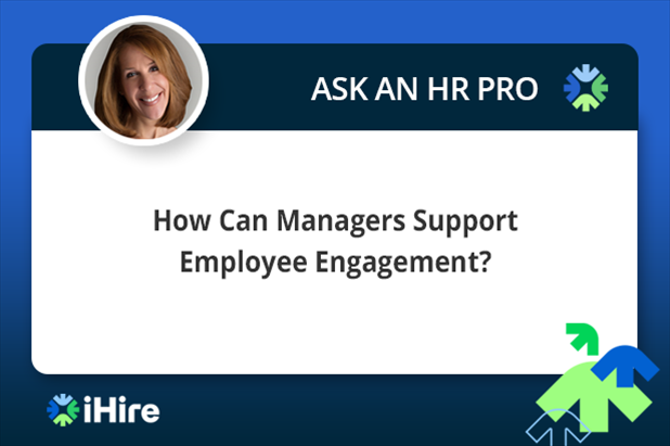 Ask an HR Pro Employee engagement