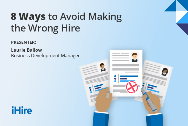 Employer Webinar Avoid the Wrong Hire Graphic
