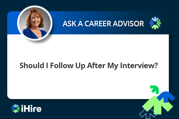 Should I Follow Up After My Interview?