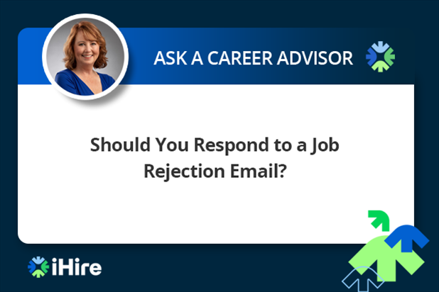 ask a career advisor should you respond to a job rejection email?