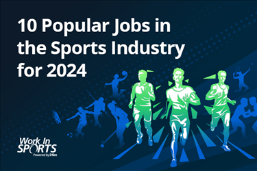 10 popular sports jobs for 2024 on WorkInSports