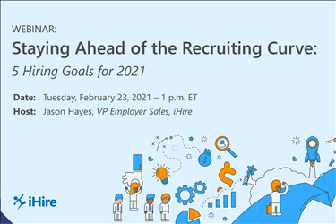 Staying Ahead of the Recruiting Curve | iHire