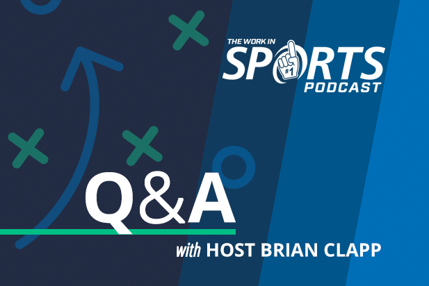 WorkInSports Podcast Q&A Image