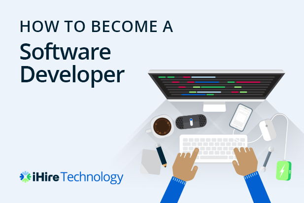 How to Become a Software Developer | iHire