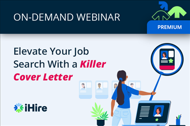 ihire webinar elevate your career with a killer cover letter