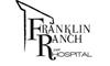 Franklin Ranch Pet Hospital &amp; Hotel