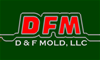 D & F Mold LLC
